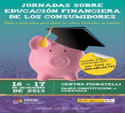 Noticia de Politica 24h: ADICAE organiza las 'Jornadas sobre educacin financiera de los consumidores' los das 16 y 17 de diciembre en Zaragoza